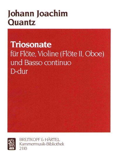 Quantz, Triosonate D-dur(Fl,Vn/Fl/Ob,Bc) (Breitkopf)