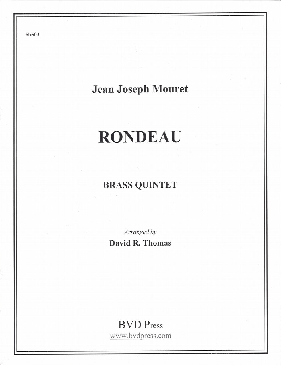 Mouret, Rondeau (Brass Quintet) (Music Express/BVD Press)