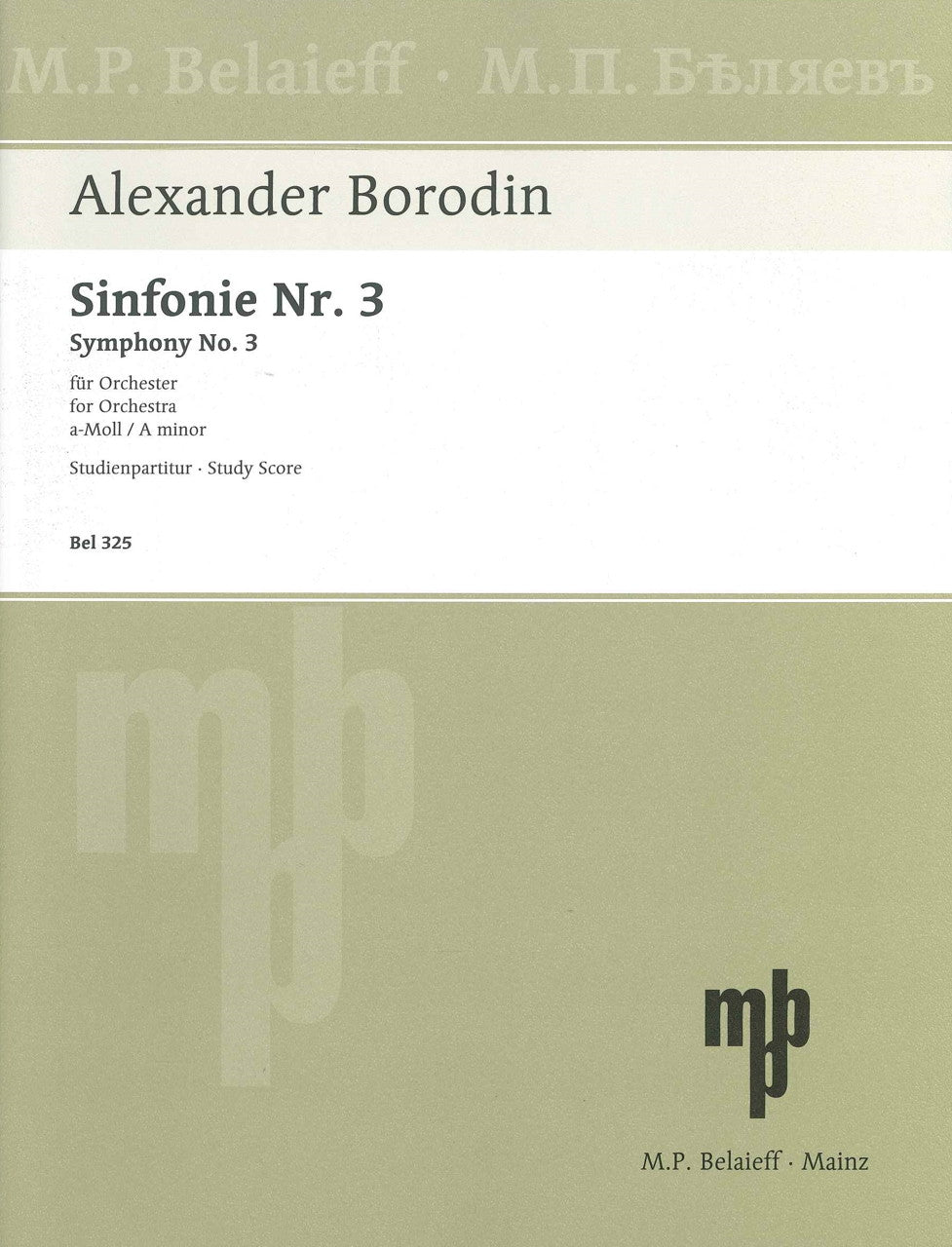 Borodin, Symphony No. 3 (Belaieff)