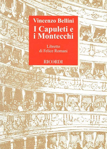 Bellini, Capuleti e i Montecchi Libretto (Ricordi)
