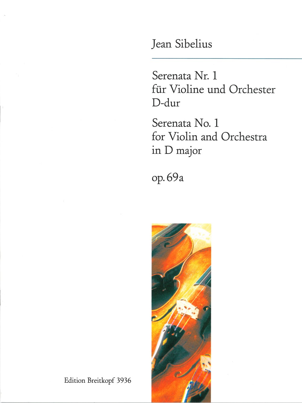 Sibelius, Serenade Nr. 1 in D, op. 69a (Breitkopf)
