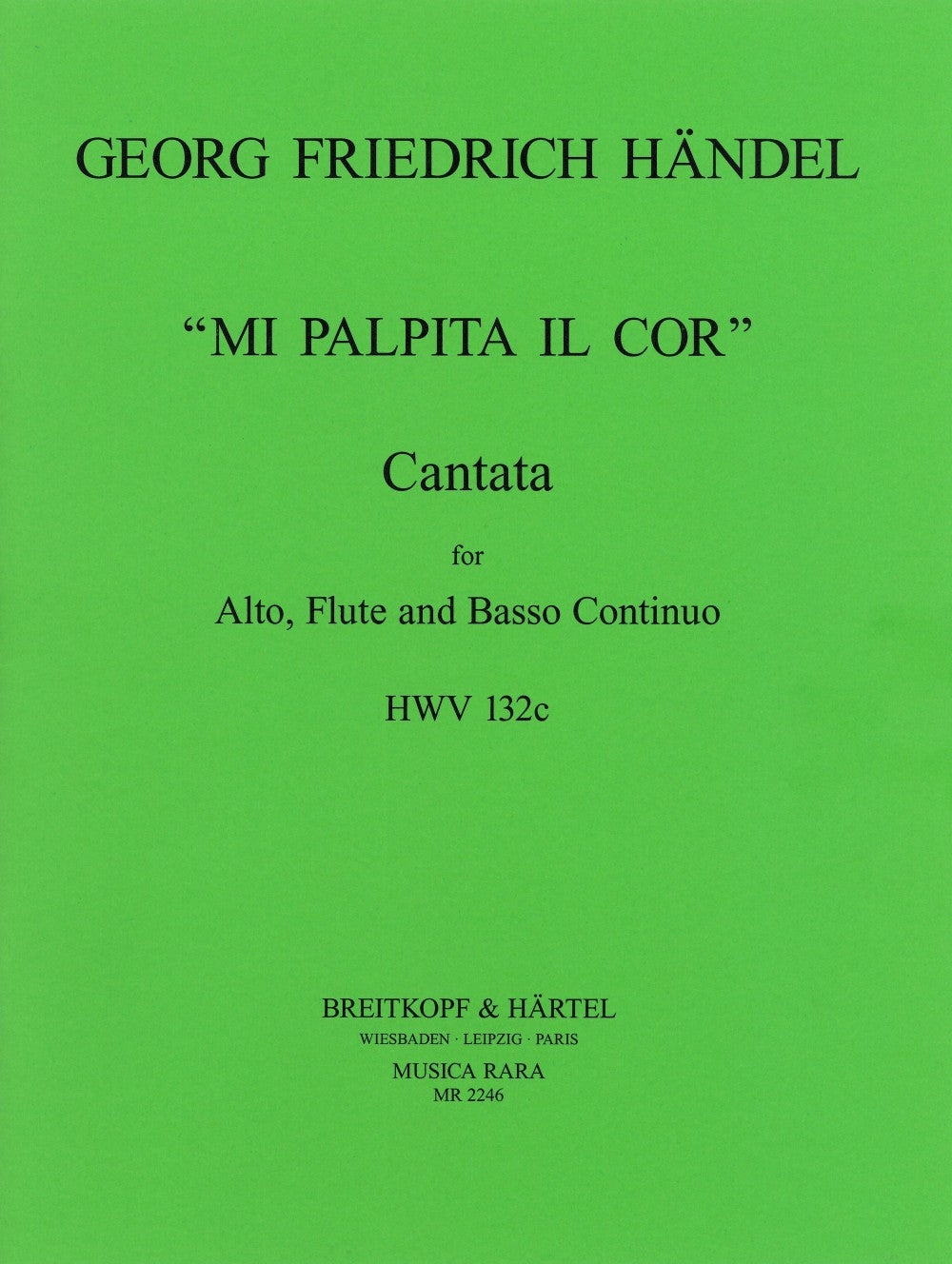 Handel, Mi palpita il cor (Alto,Fl,Bc) (Musica Rara)