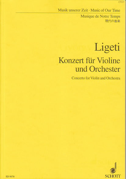 Ligeti, Concerto for Violin (1990/92) (Schott)
