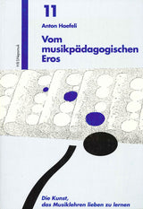 Haefeli, Vom musikpadagogischen Eros (HBS Nepomuk)