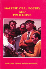 Maltese Oral Poetry and Folk Music (Malta University Press)