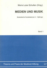 Schulten, Medien und Musik (LIT)