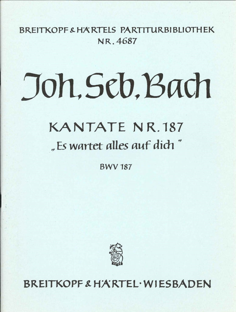Bach, Kantate BWV 187 Full Score (Breitkopf)