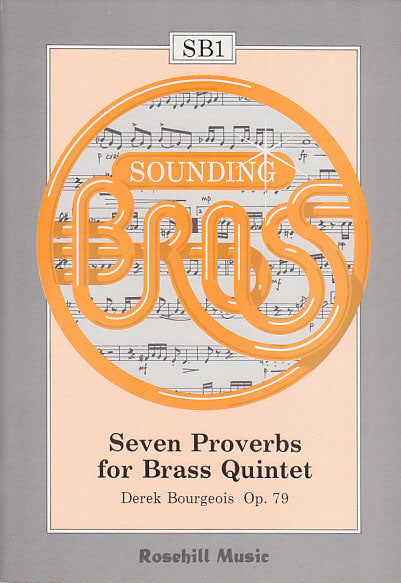 Bourgeois, Seven Proverbs, op. 79 (Rosehill Music)