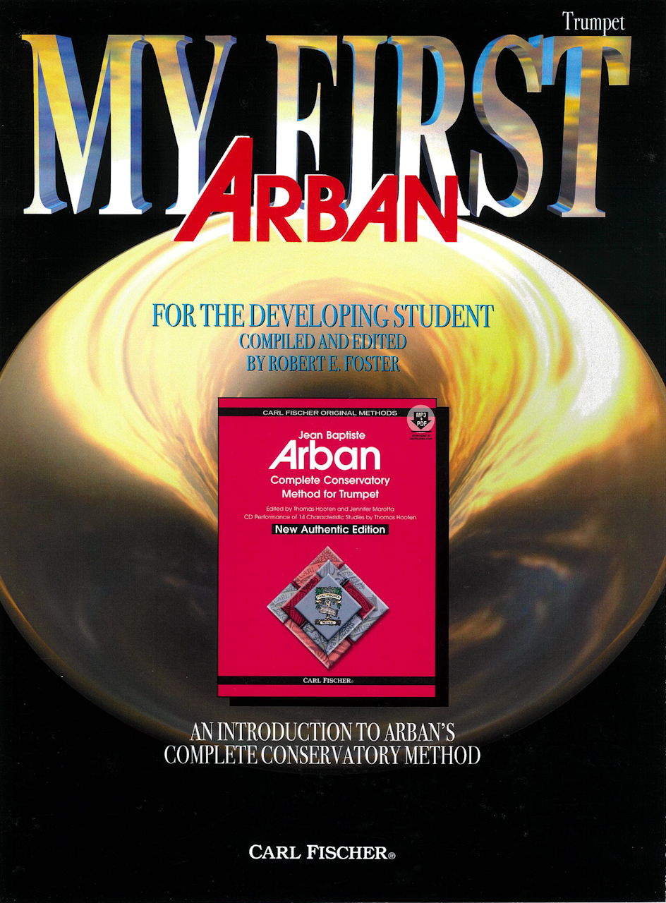Arban, My First Arban (Foster) (Carl Fischer)