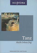 Dahms, Tanz (Barenreiter/Metzler)