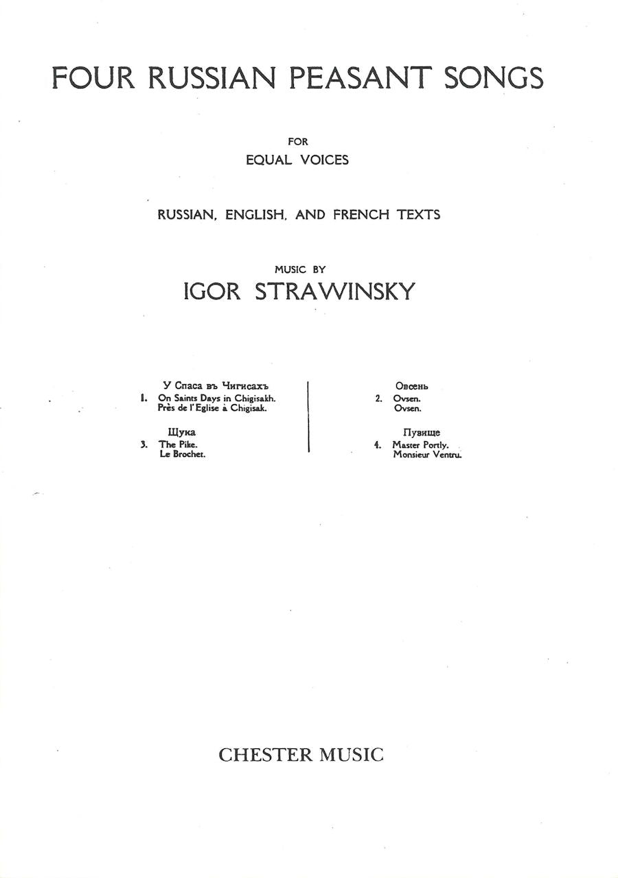 Stravinsky, Russian Peasant Songs unacc. (Chester)