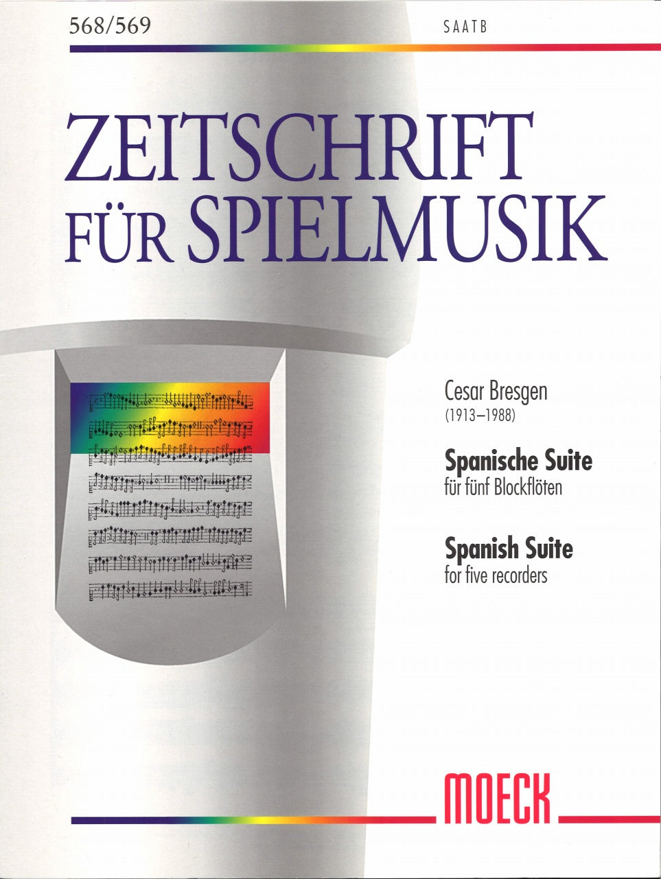 Bresgen, Spanische Suite (SAATB) (Moeck)