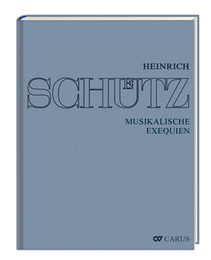 Schutz, Musikalische Exequien 1-3 (Hanssler/Carus)