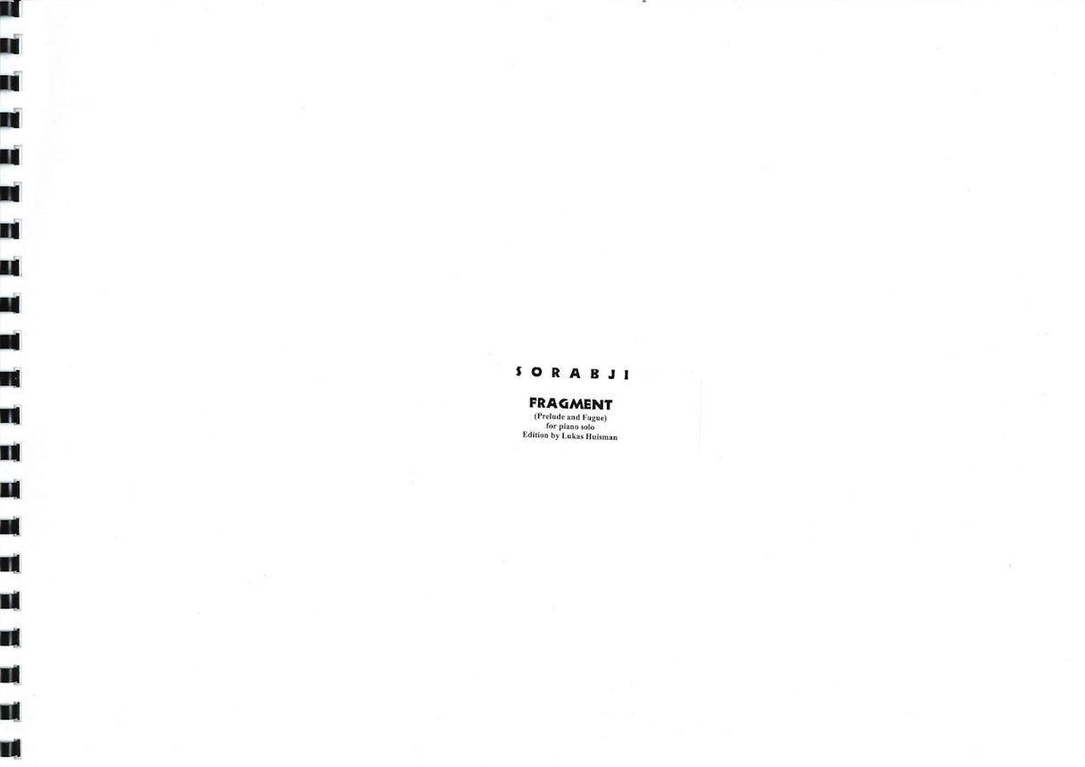 Sorabji, Fragment: New Critical Edition (Sorabji Archive)