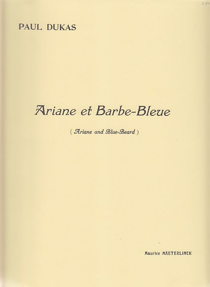 Dukas, Ariane et Barbe-bleue (Durand)