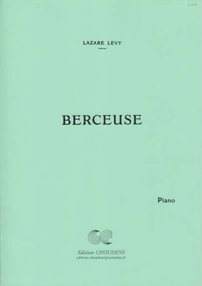 Levy, Berceuse (Choudens)