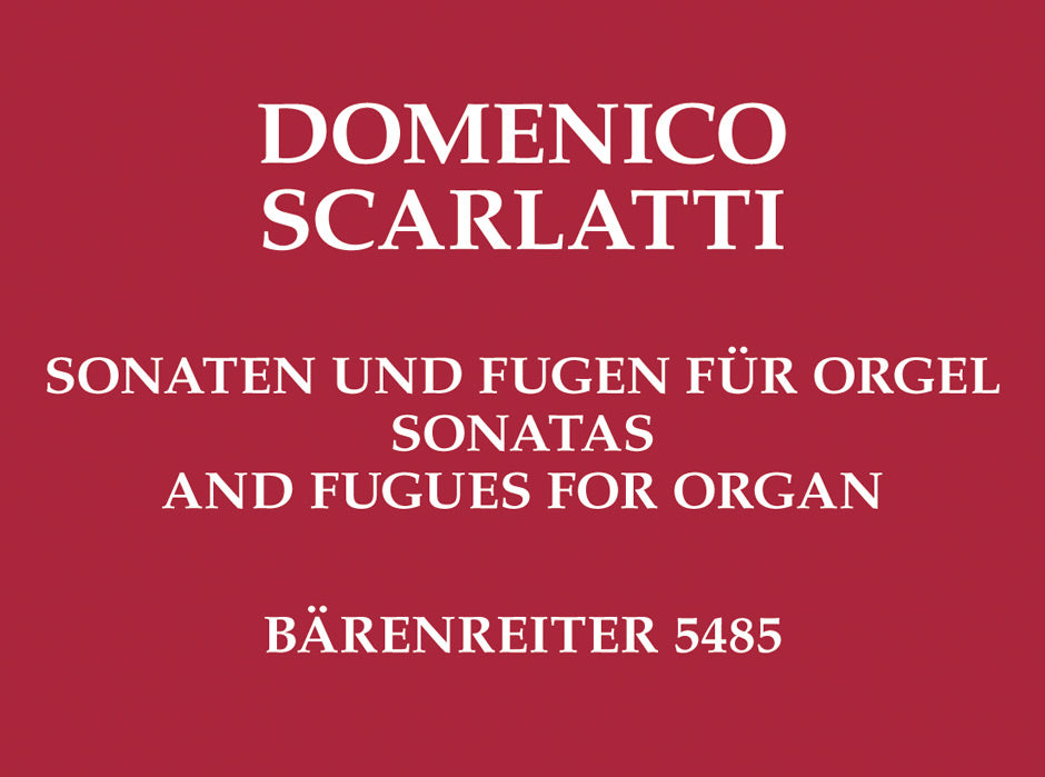 Scarlatti, Sonaten und Fugen (Barenreiter)