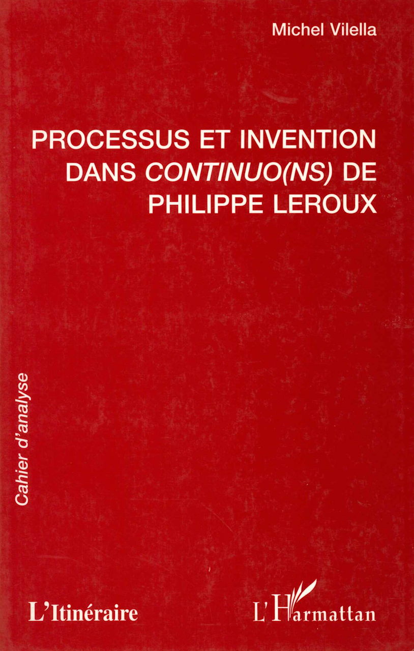 Vilella, Processus et Invention (Itineraire, L'/L'Harmattan)