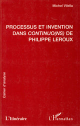 Vilella, Processus et Invention (Itineraire, L'/L'Harmattan)