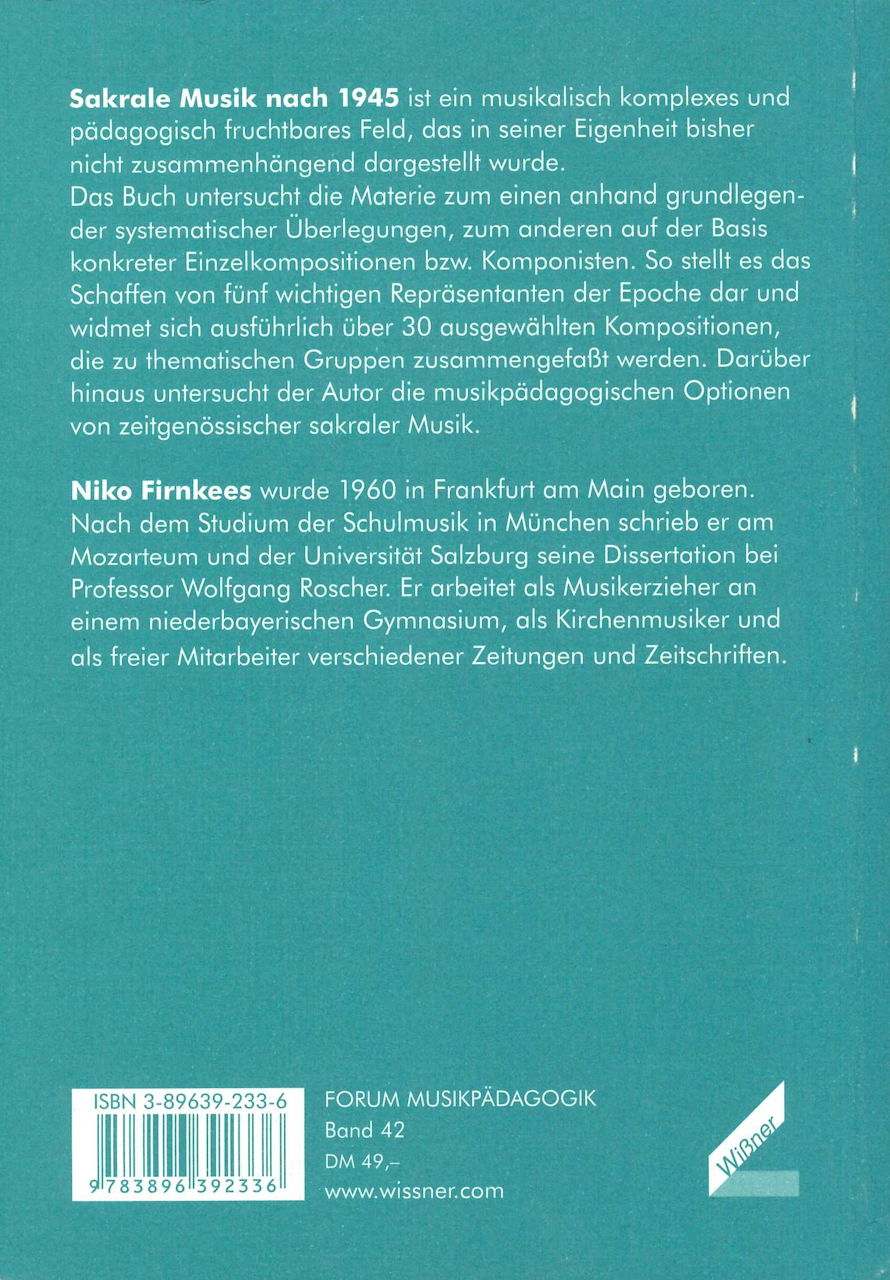 Firnkees, Sakrale Musik nach 1945 (Wissner)