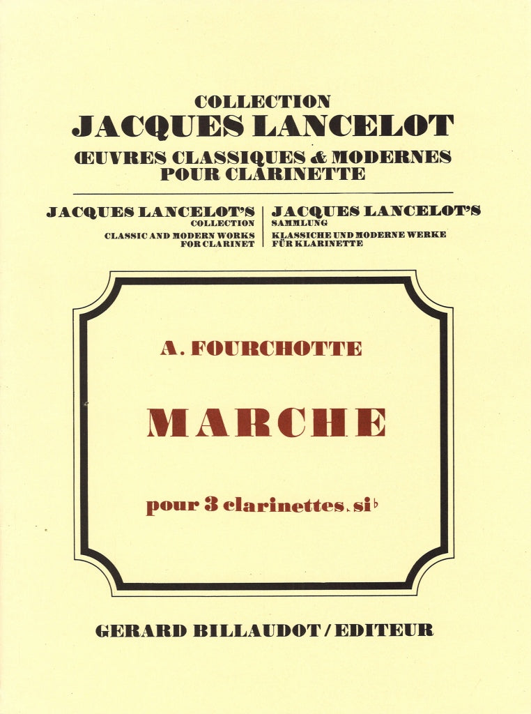 Fourchotte, Marche (3Cl) (Billaudot)