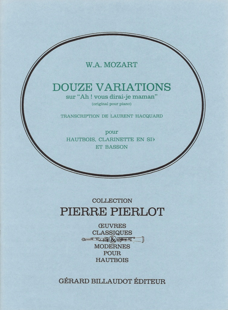 Mozart, Var. Ah vous dirais-je maman (Billaudot)