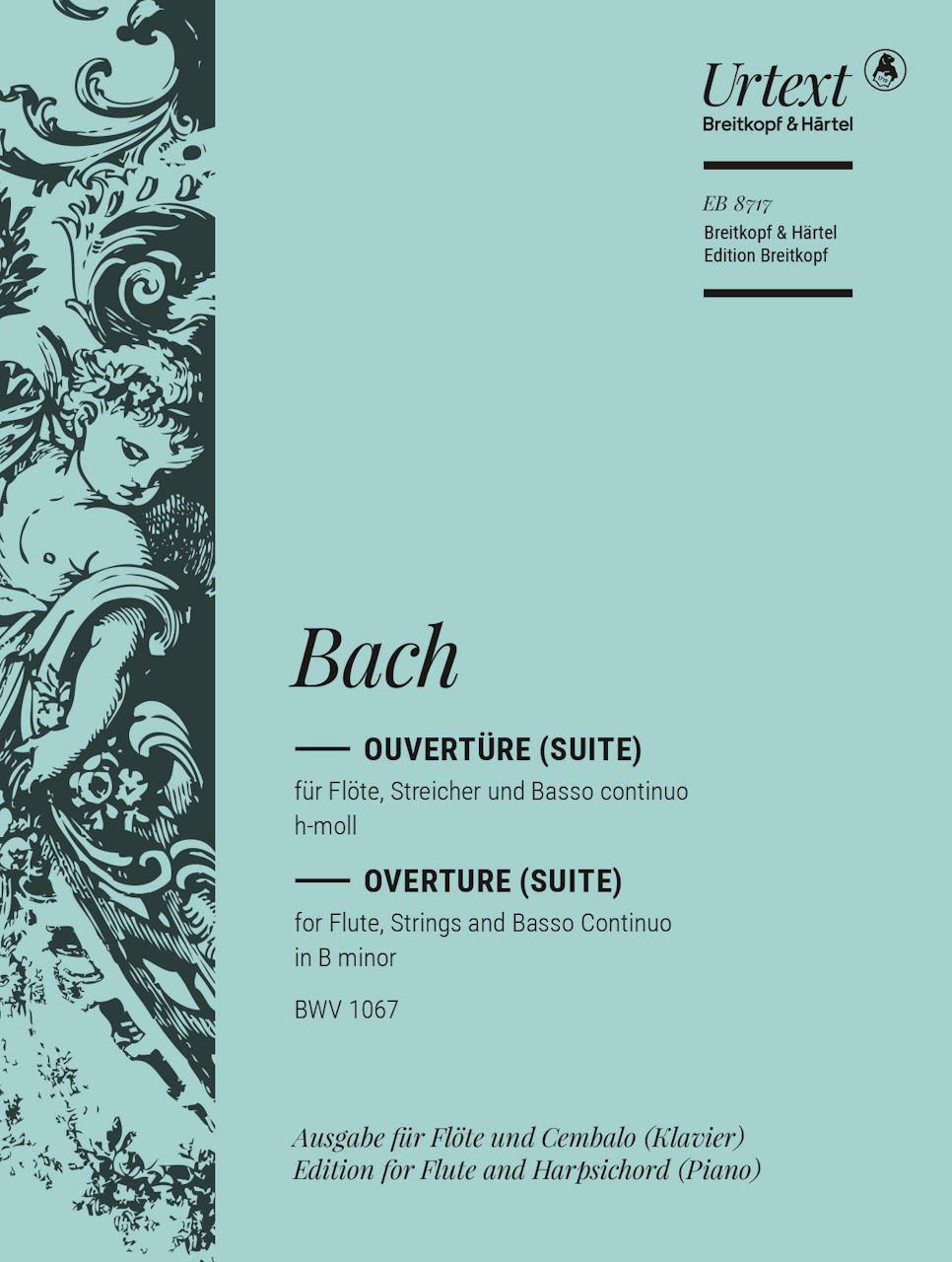 Bach, Ouverture (Suite) BWV 1067 h-moll (Breitkopf)