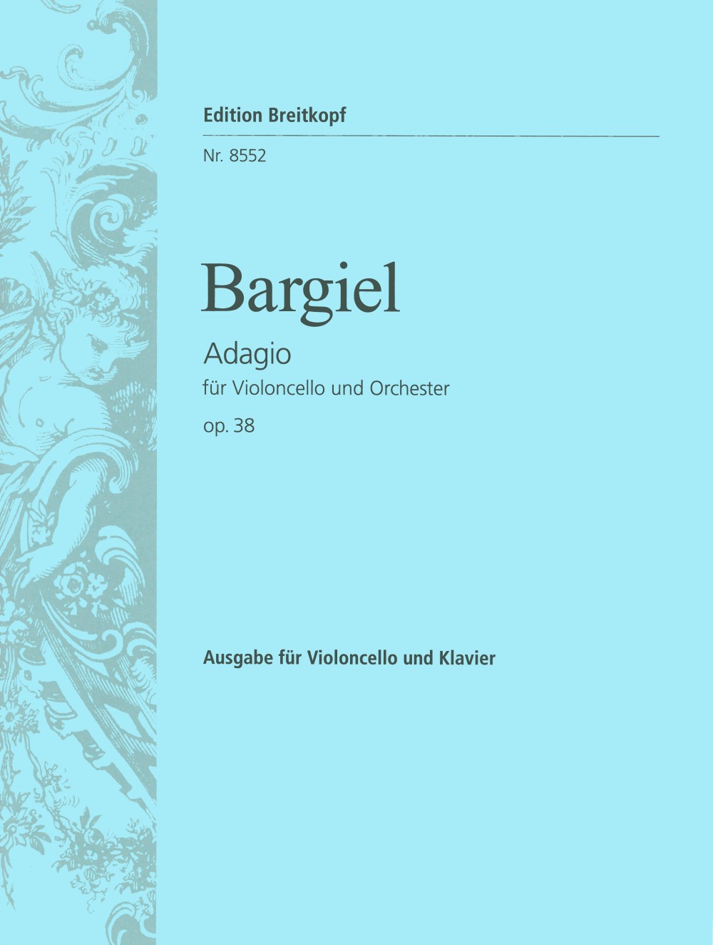 Bargiel, Adagio G-dur, op. 38 (Vc,Pf) (Breitkopf)
