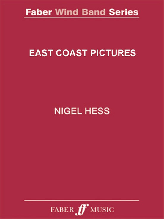 Hess, East Coast Pictures, Complete (Faber Music)