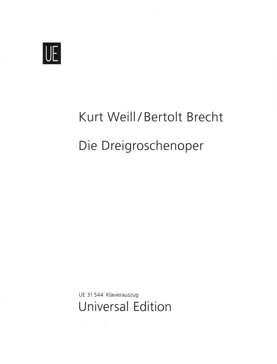 Weill, Dreigroschenoper [G/E] (Universal)