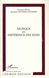 Escal, Musique et difference des sexes (Harmattan, L')