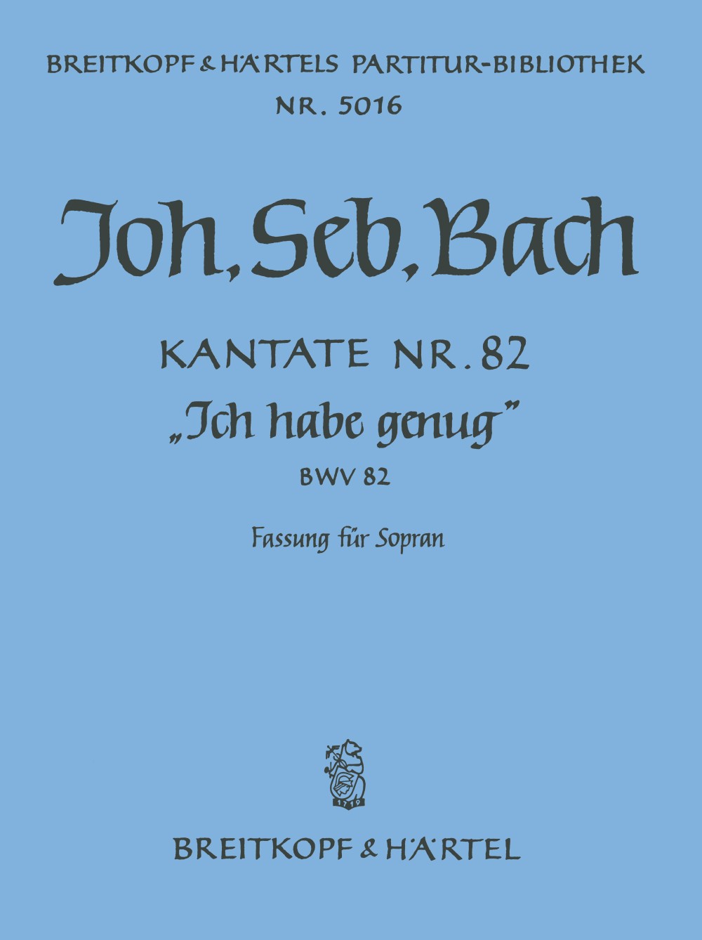 Bach, Kantate Nr. 82: Fassung fur Sopran (Breitkopf)