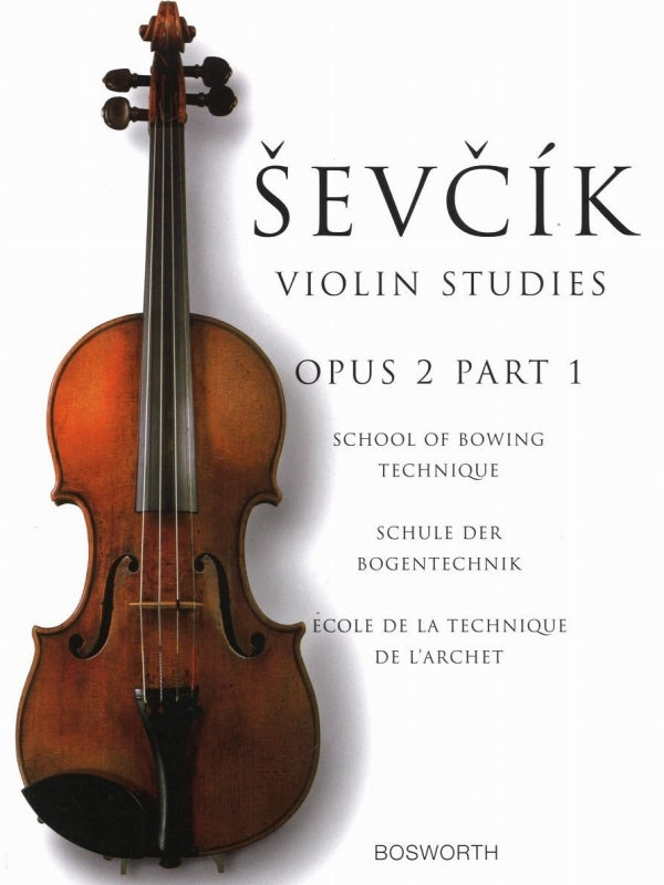 Sevcik, op. 2/1: School of Bowing Tech. (Bosworth)