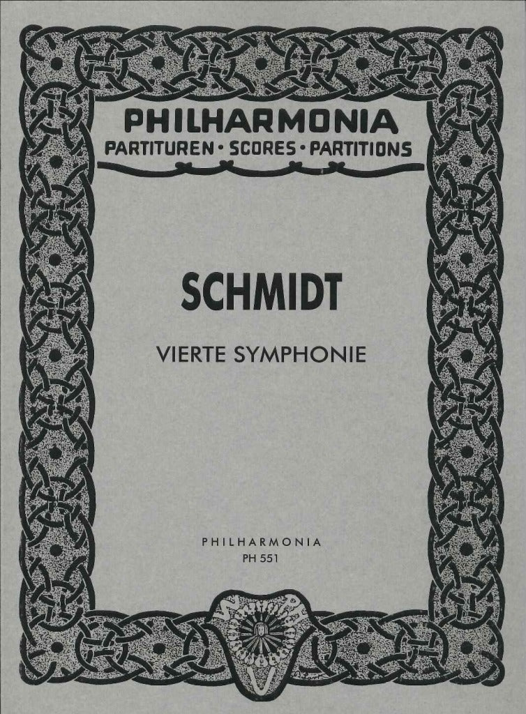 Schmidt, Symphony No. 4 (Universal)