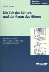Breier, Zeit des Sehens & der Raum (Metzler)