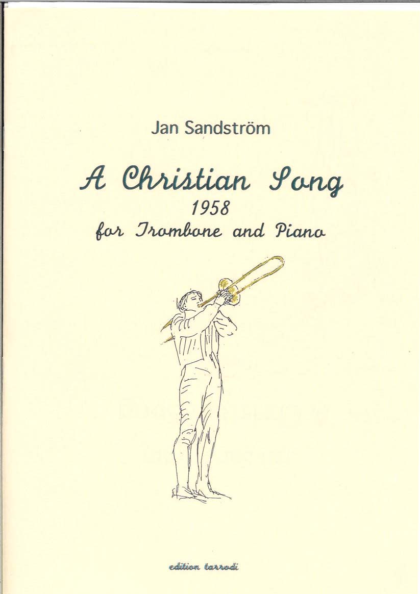 Sandstrom, Christian Song (Tbn,Pf) (Tarrodi, Edition)