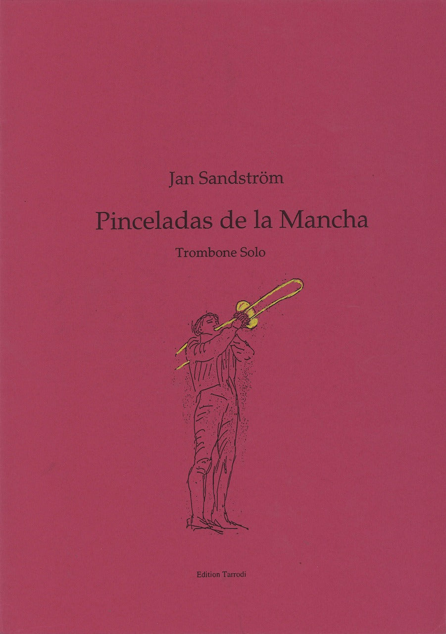 Sandstrom, Pinceladas de la Mancha (Tarrodi, Edition)