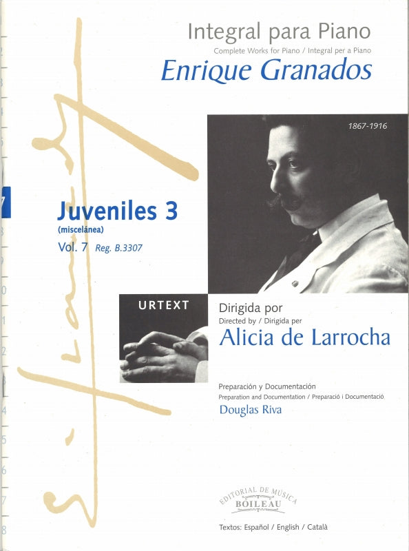 Granados, Integral 7: Juveniles 3 (Boileau)