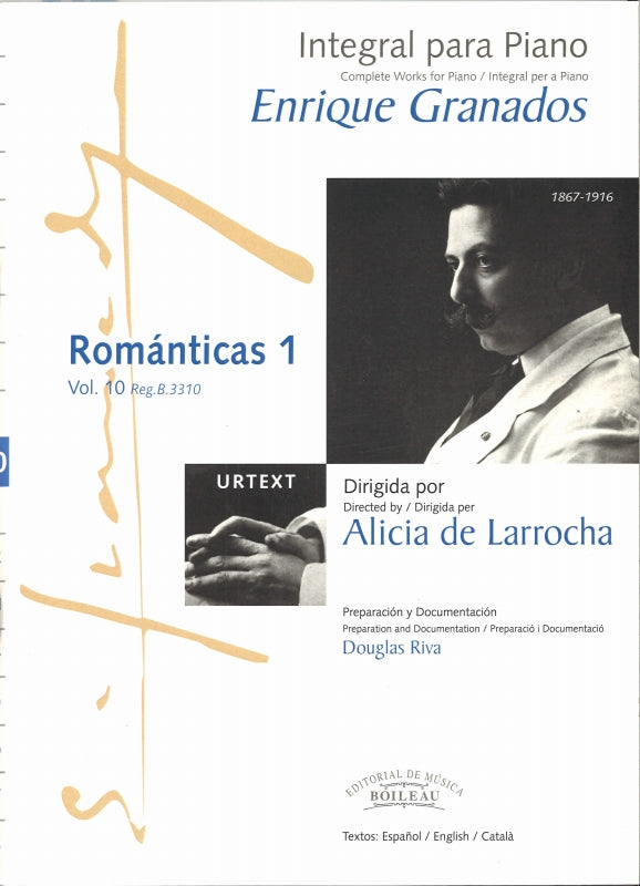 Granados, Integral 10: Romanticas 1 (Boileau)