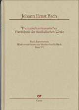 Bach-Repertorium 6: Johann Ernst Bach (Carus)