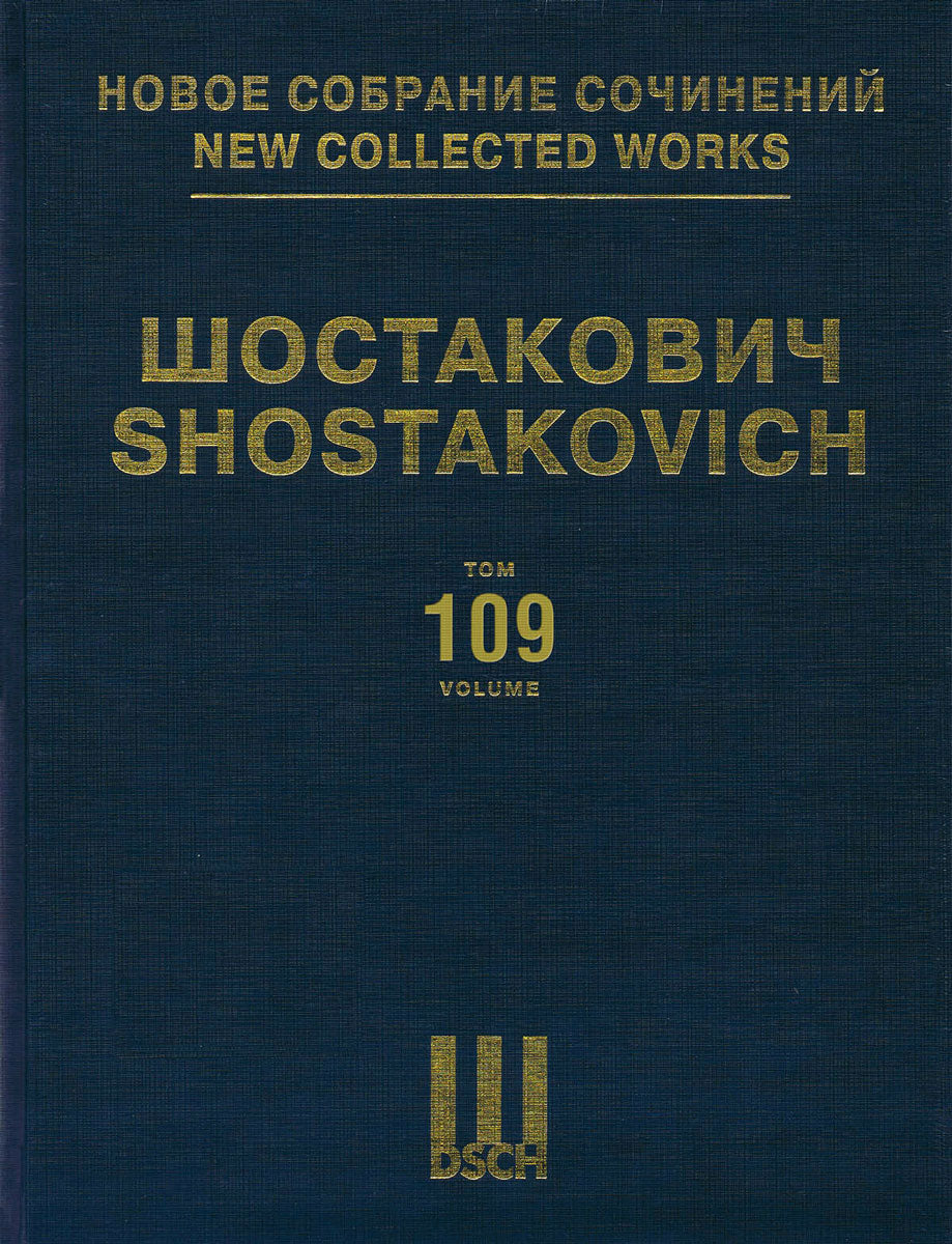 Shostakovich New Collected Works 109 (DSCH Publishers)