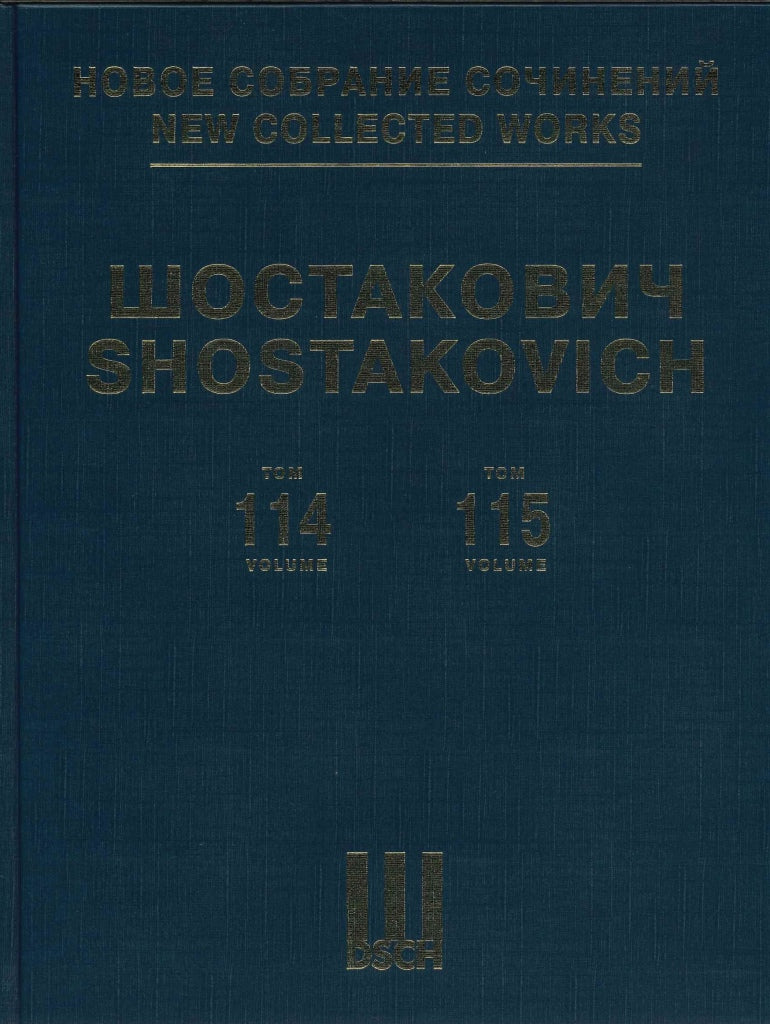 Shostakovich New Collected Works 114/115 (DSCH Publishers)