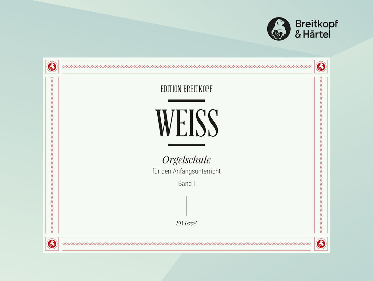 Weiss, Orgelschule 1 (Breitkopf)