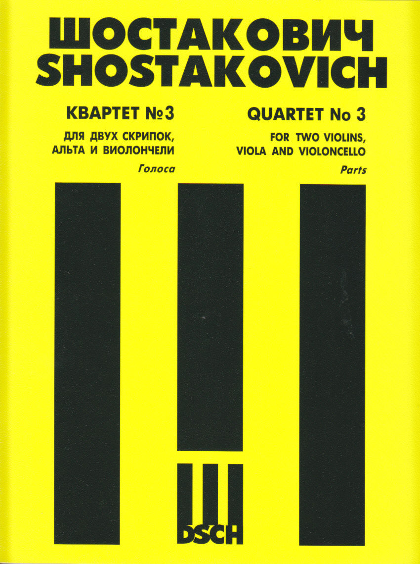 Shostakovich, String Quartet No. 3 (DSCH Publishers)