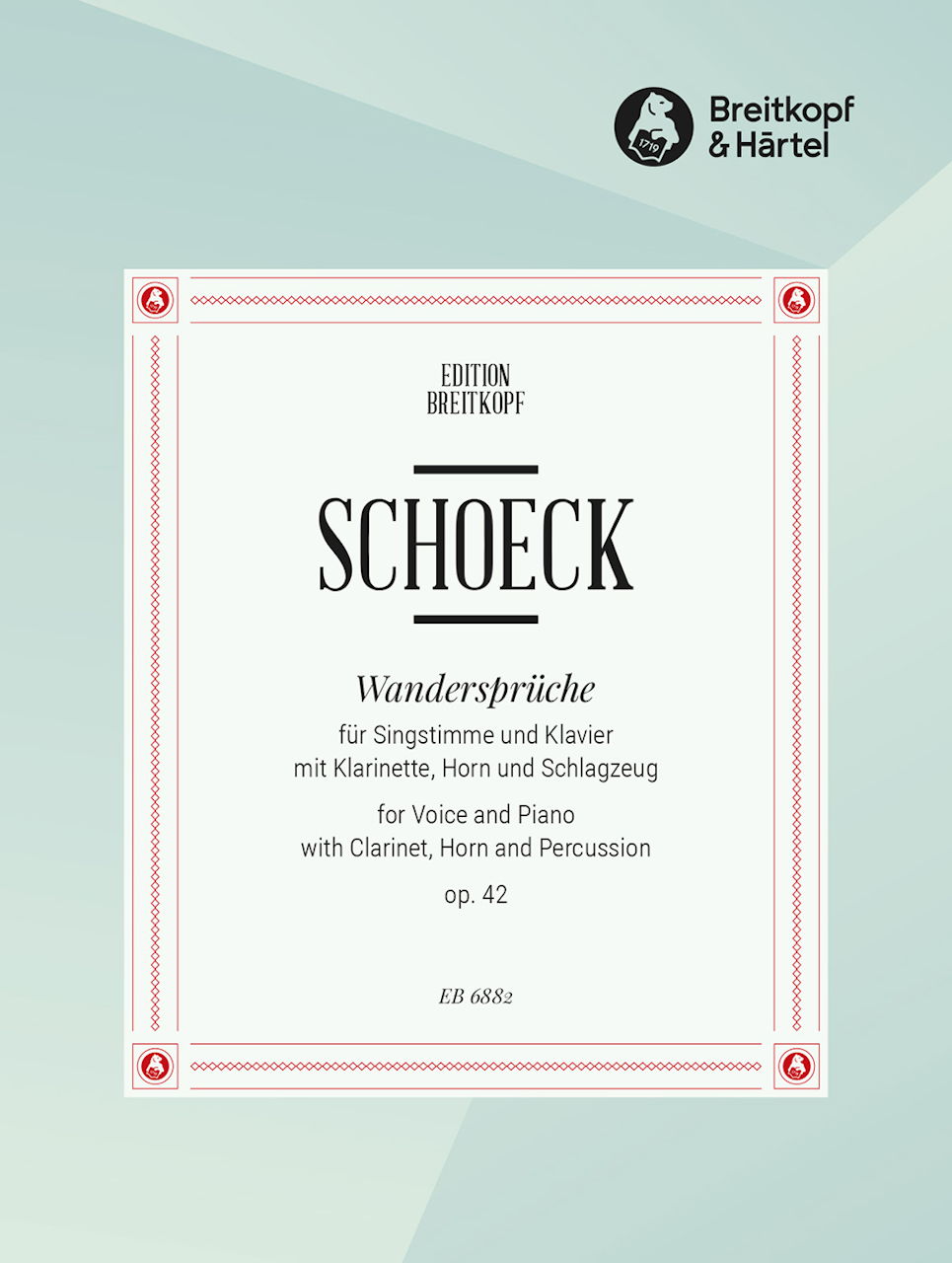 Schoeck, Wanderspruche op. 42 (Score) (Breitkopf)