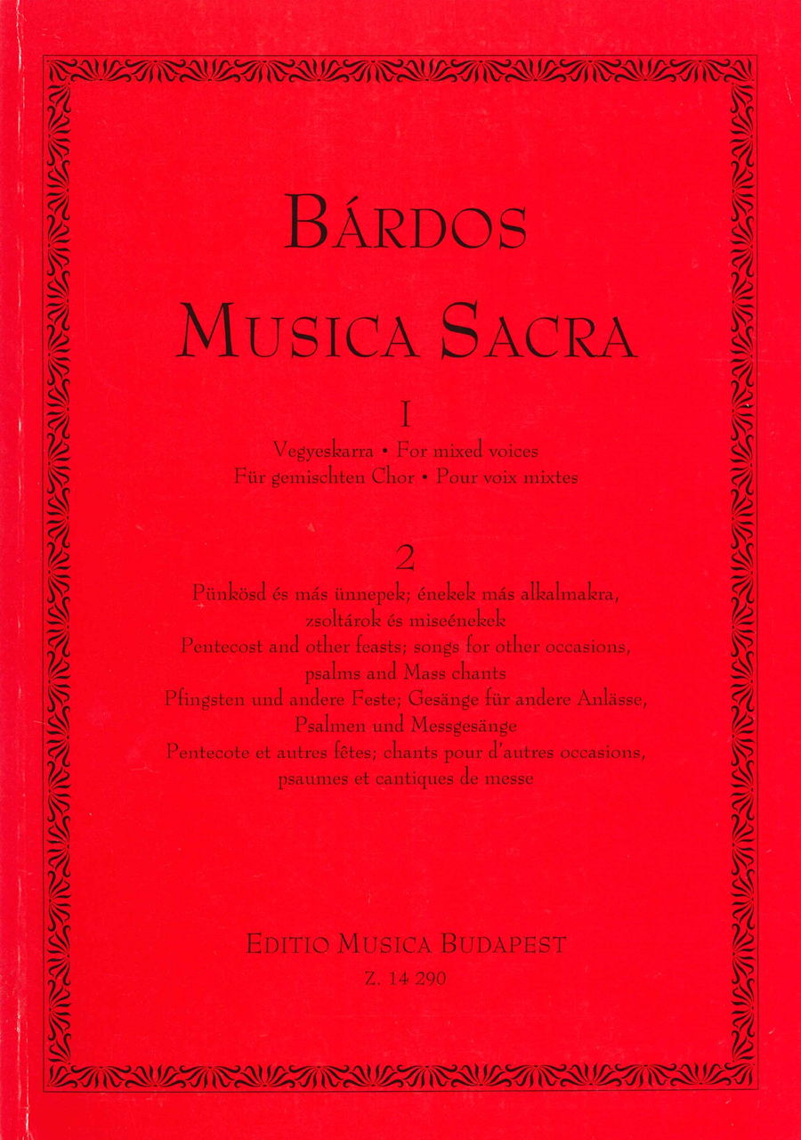 Bardos, Musica Sacra 1/2 (Mixed Choir) (Editio Musica Budapest)