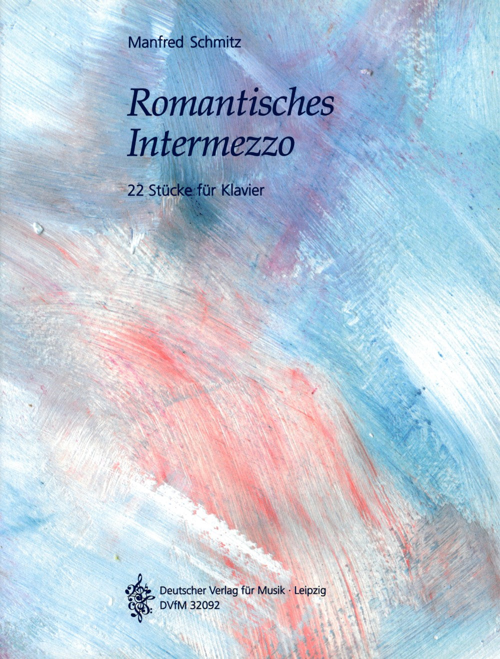 Schmitz, Romatisches Intermezzo (Deutscher Verlag fur Musik)