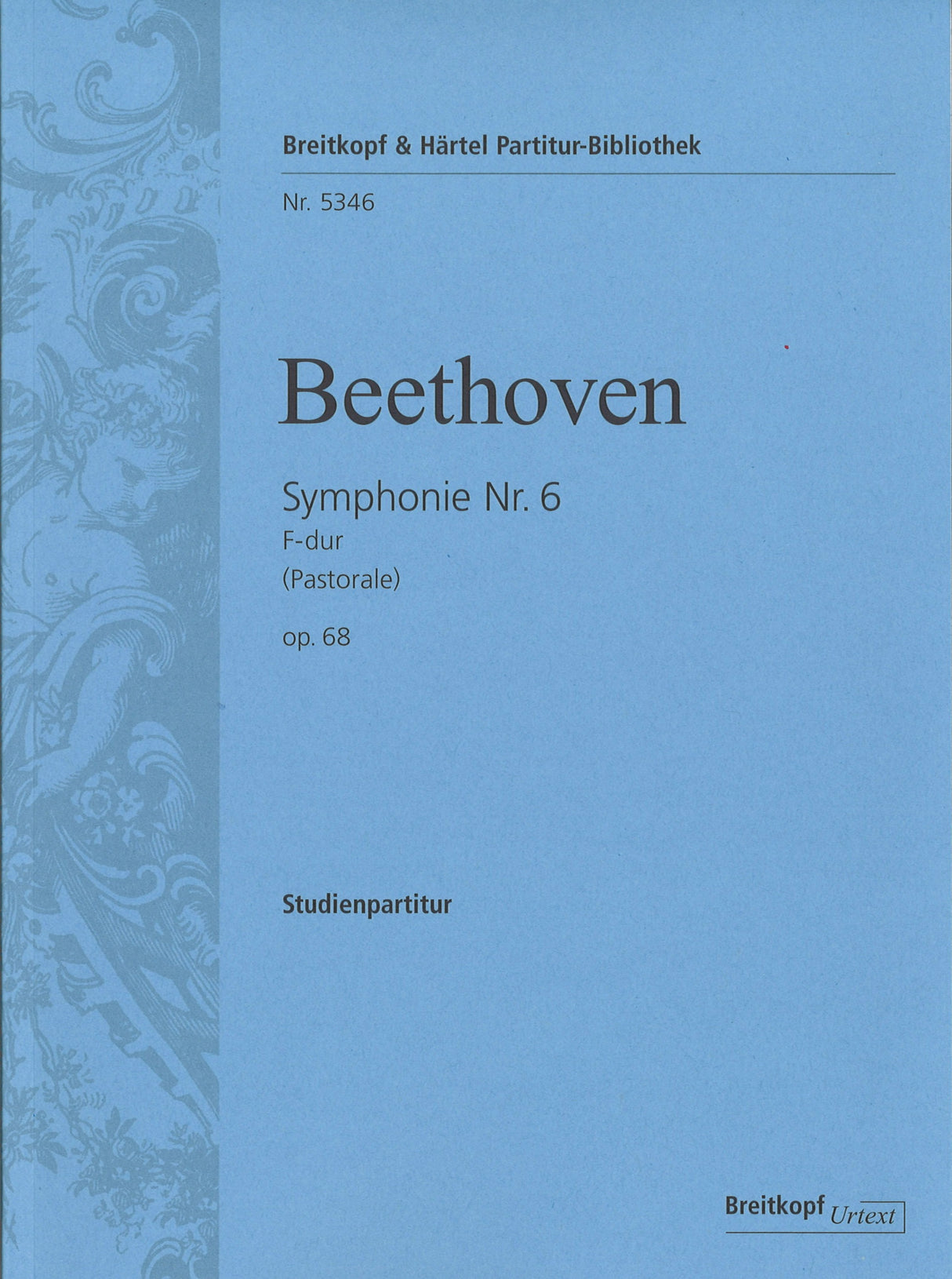 Beethoven, Symphony No. 6 (Hauschild) (Breitkopf)