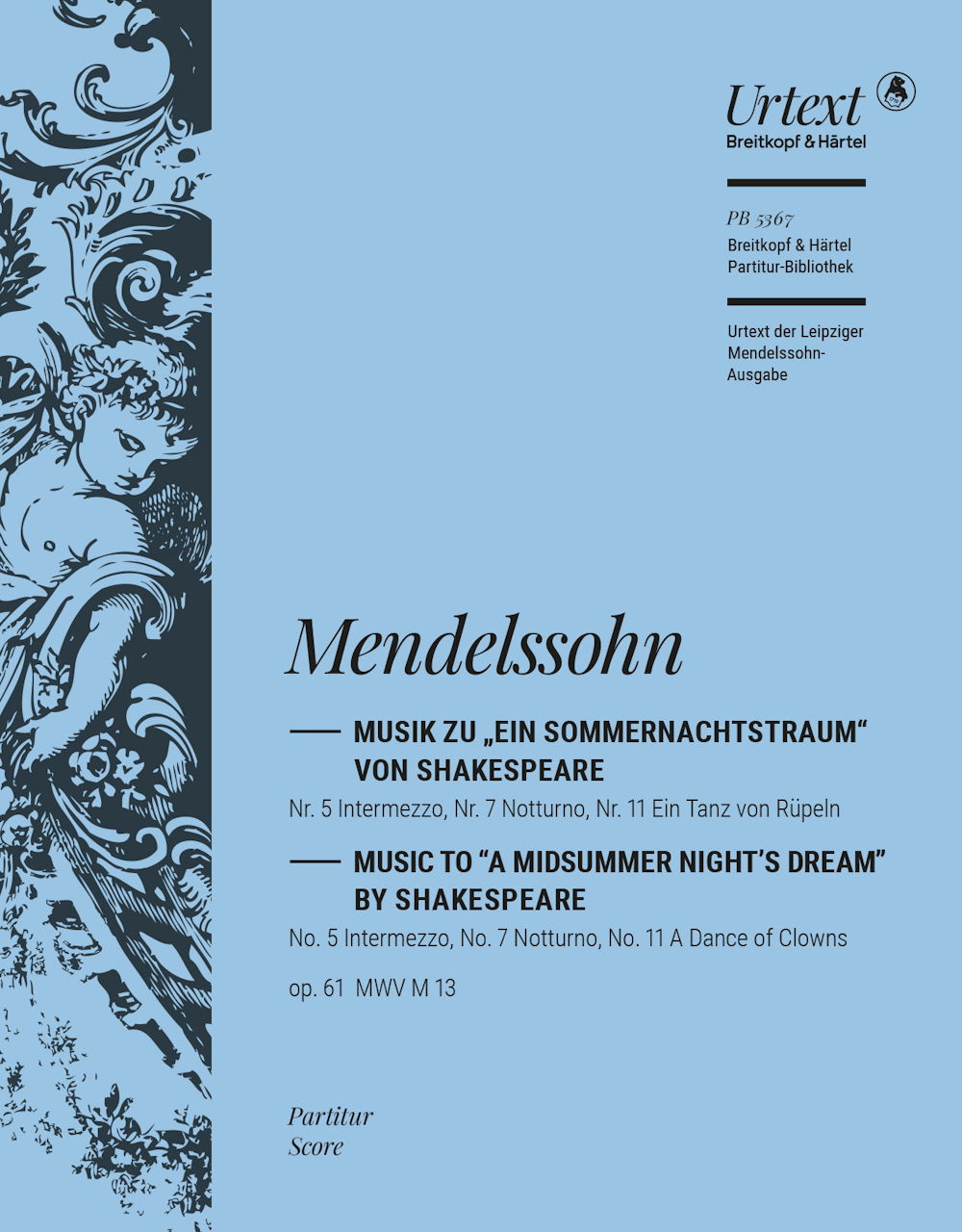 Mendelssohn, Sommernachtstraum Nr.5,7,11 (Breitkopf)