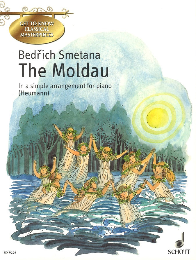 Smetana, Moldau (Heumann): Get to know.. (Schott)